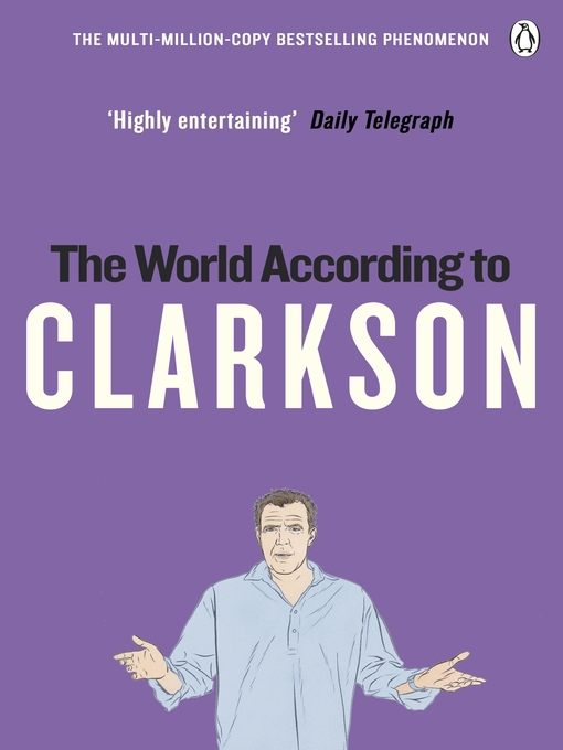 Title details for The World According to Clarkson by Jeremy Clarkson - Available